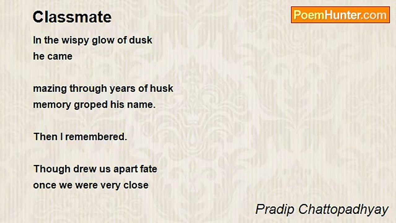 Pradip Chattopadhyay - Classmate