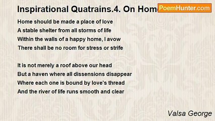 Valsa George - Inspirational Quatrains.4. On Home