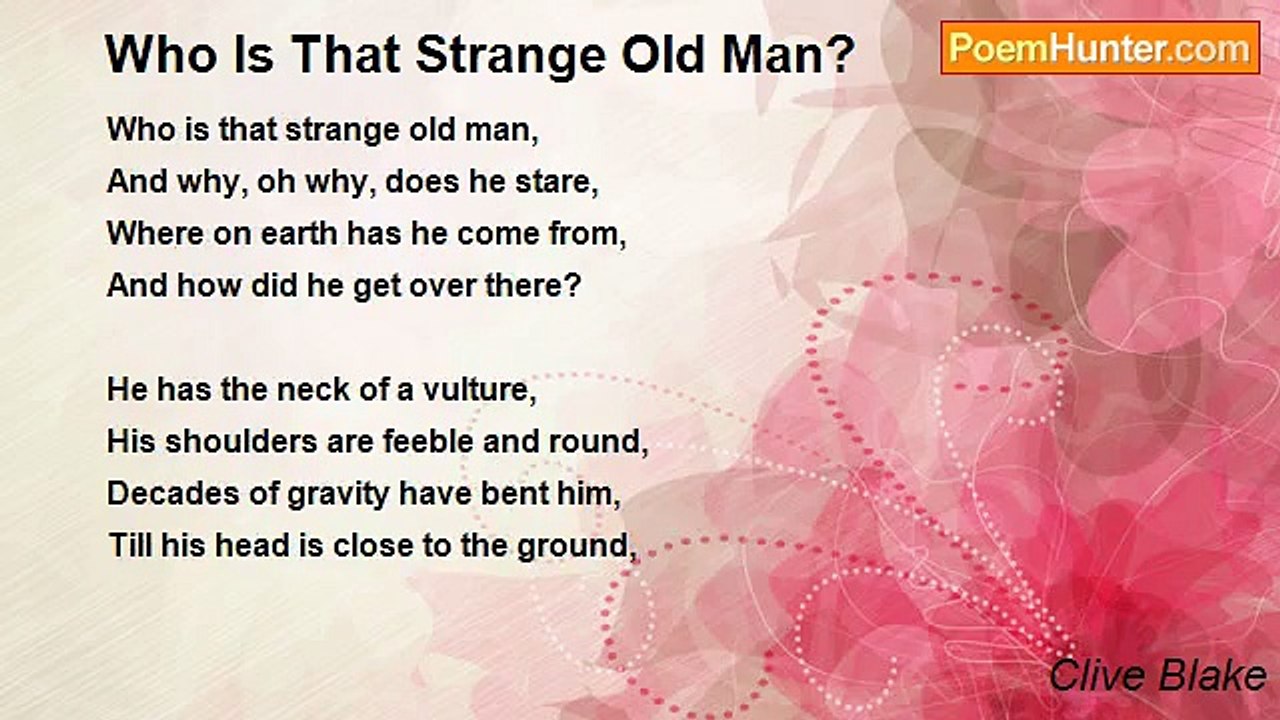 Clive Blake - Who Is That Strange Old Man?