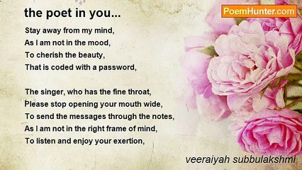 veeraiyah subbulakshmi - the poet in you...