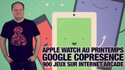 #freshnews 748 Apple Watch. Google Copresence. Internet Arcade