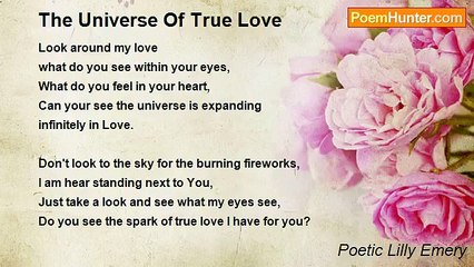 Poetic Lilly Emery - The Universe Of True Love