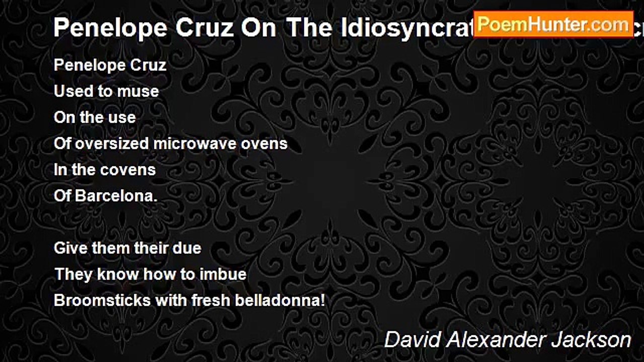 David Alexander Jackson - Penelope Cruz On The Idiosyncratic Use Of Microwave Ovens