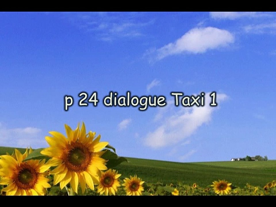 p 24 dialogue Taxi 1