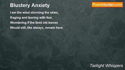 Twilight Whispers - Blustery Anxiety
