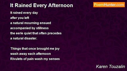 Karen Touzalin - It Rained Every Afternoon