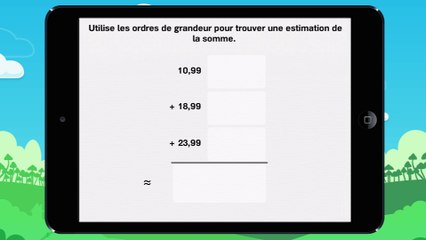 Ordre de grandeur d'une somme - vidéo 7