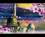 nabi kay sahaba k rastey pe chal k beautiful naat