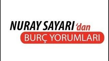 Nuray Sayarı Kasım Ayı Burç Yorumları