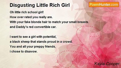 Kayla Cooper - Disgusting Little Rich Girl