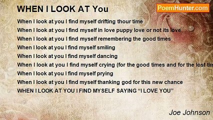 Joe Johnson - WHEN I LOOK AT You