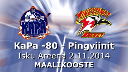 Maalikooste: KaPa -80 - Pingviinit (Isku Areena 2.11.2014)