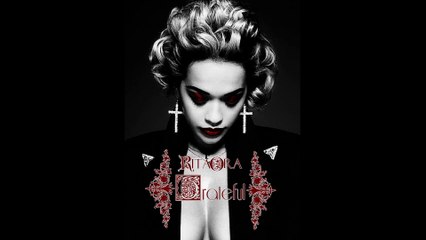 Rita Ora - Grateful (Beyond The Lights OST)