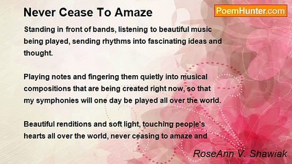 RoseAnn V. Shawiak - Never Cease to Amaze 🎶