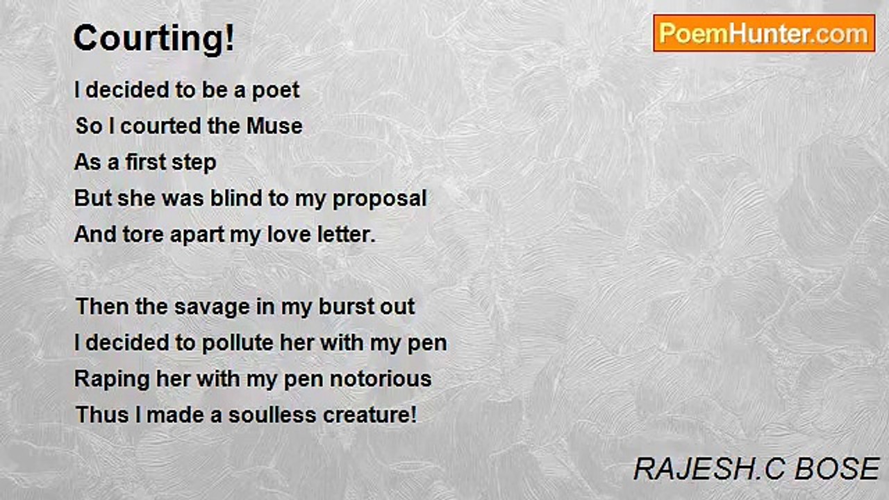 RAJESH.C BOSE - Courting!