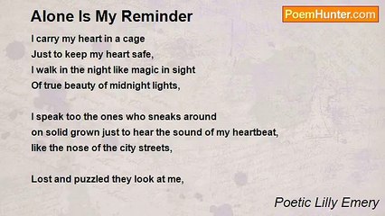 Poetic Lilly Emery - Alone Is My Reminder