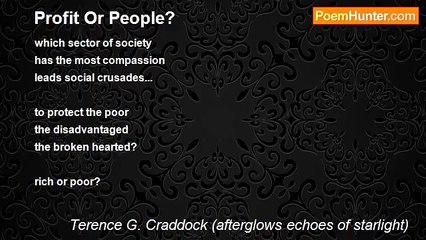 Terence G. Craddock (afterglows echoes of starlight) - Profit Or People?