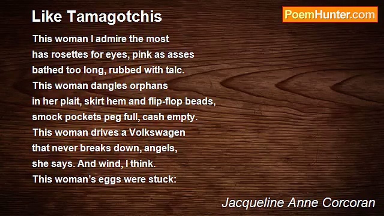 Jacqueline Anne Corcoran - Like Tamagotchis