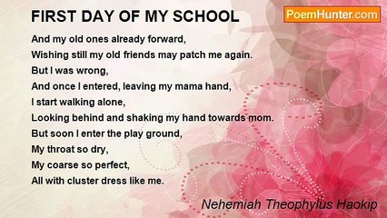 Nehemiah Theophylus Haokip - FIRST DAY OF MY SCHOOL