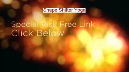 Shape Shifter Yoga Download PDF [Get It Now]