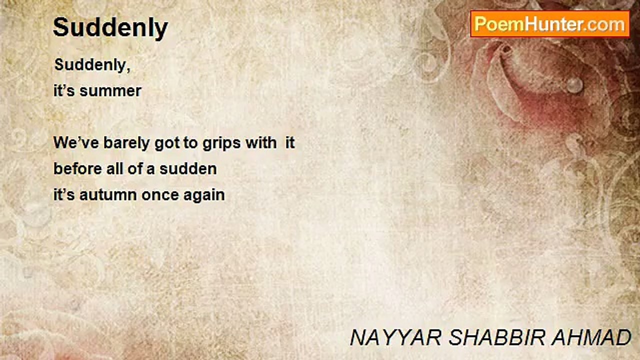 NAYYAR SHABBIR AHMAD - Suddenly