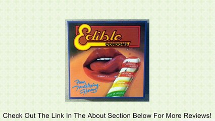 EDIBLE CONDOMS CANDY LIKE SHEATHS FOR AFTER BATH OR SHOWER USE (NOVELTY ONLY) Review