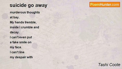 Tashi Coote - suicide go away