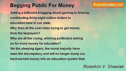 RoseAnn V. Shawiak - Begging Public For Money