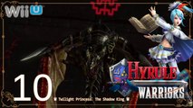 Hyrule Warriors (WiiU) - Pt.10 【Twilight Princess： The Shadow King│Hard Mode】