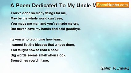 Salim R Javed - A Poem Dedicated To My Uncle Mohd Ramzan My First Teacher.... Titled: What A Great Person You Are..