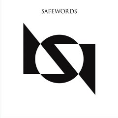Safewords - Outta My Head