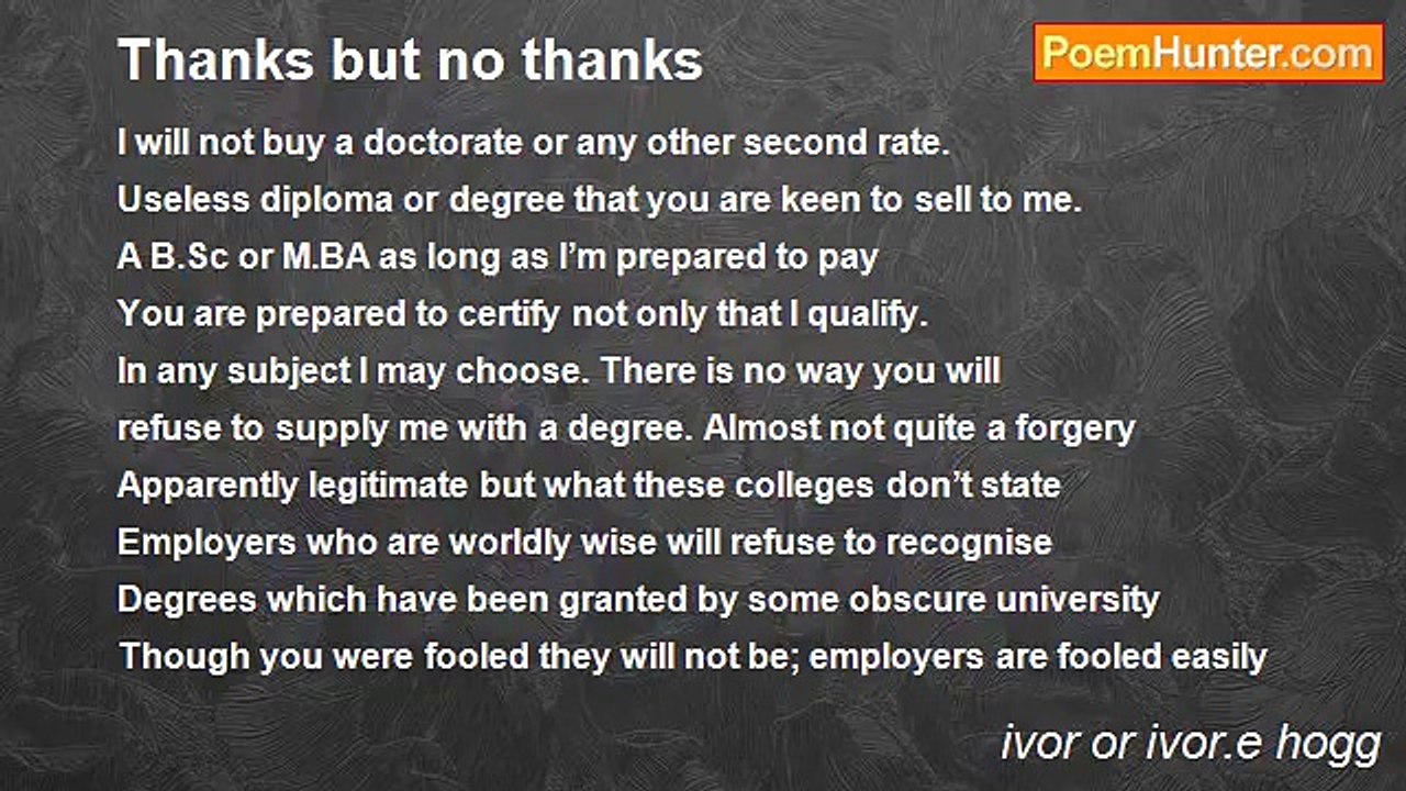 ivor or ivor.e hogg - Thanks but no thanks