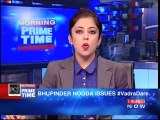 Bhupinder Hooda dares BJP over Vadra