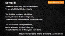 Maurice Polydore-Marie-Bernard Maeterlinck - Song: III
