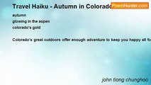 john tiong chunghoo - Travel Haiku - Autumn in Colorado