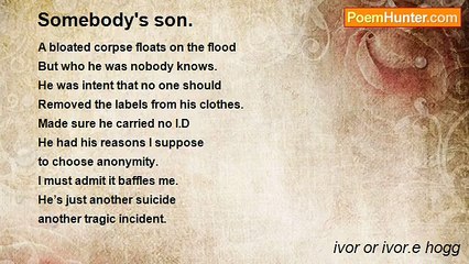 ivor or ivor.e hogg - Somebody's son.