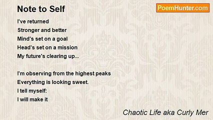 Chaotic Life aka Curly Mer - Note to Self