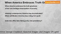 Terence George Craddock (Spectral Images and Images Of Light) - When America Embraces Truth Greatness