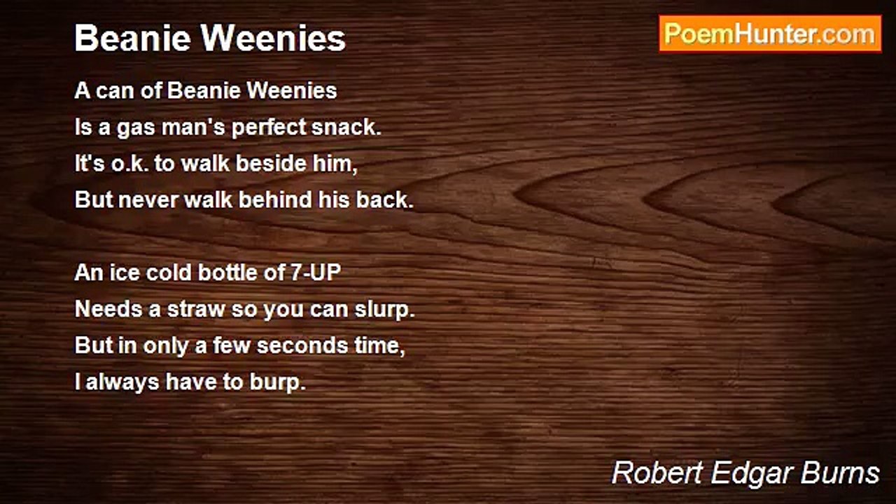 Robert Edgar Burns - Beanie Weenies