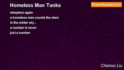 Chenou Liu - Homeless Man Tanka