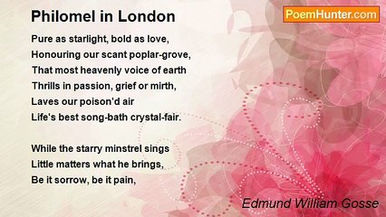 Edmund William Gosse - Philomel in London