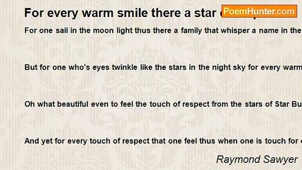 Raymond Sawyer - For every warm smile there a star of respect.