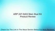 ARP 247-5403 Main Stud Kit Review