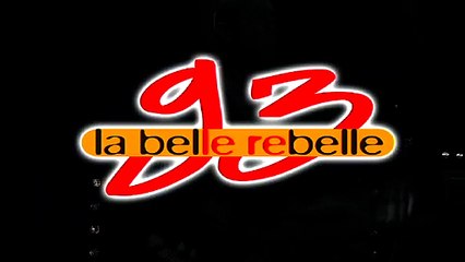 Bande-annonce : 93 la belle rebelle