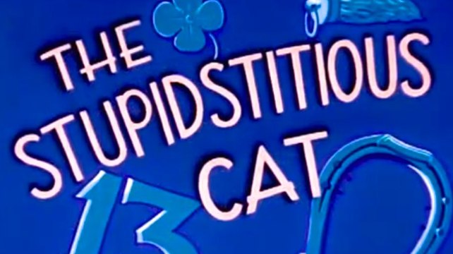 Noveltoons - The Stupidstitious Cat (1947) Classic Animation Cartoon