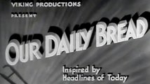 Our Daily Bread (1934) Karen Morley, Tom Keene, John Qualen.  Drama | Romance