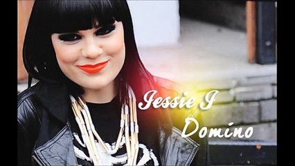 Jessie J - Domino (Lyrics)