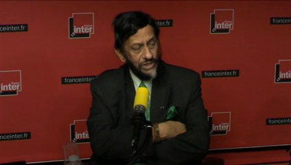 Rajendra Pachauri : "Le temps de l'action, c'est maintenant, on ne peut plus attendre"
