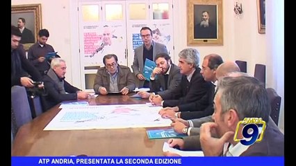 ATP ANDRIA | Presentata la seconda edizione