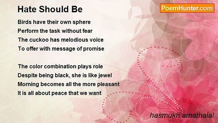 hasmukh amathalal - Hate Should Be
